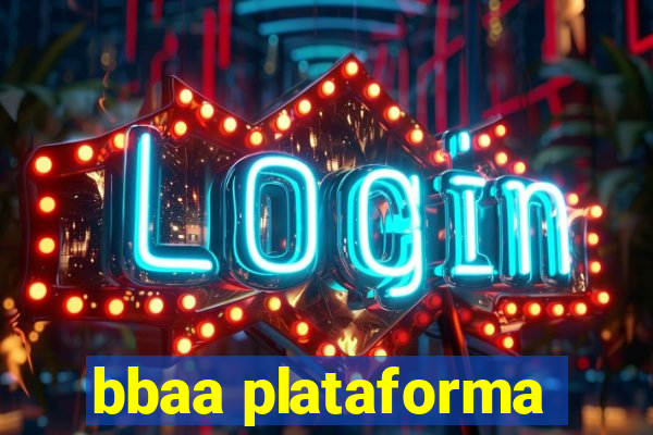 bbaa plataforma